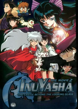 InuYasha the Movie 2: The Castle Beyond the Looking Glass